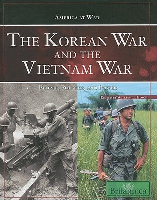 The Korean War and the Vietnam War by Hosch, William L.
