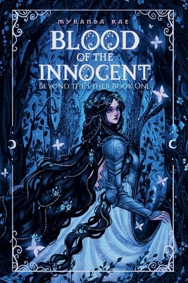 Blood of the Innocent by Rae, Myranda