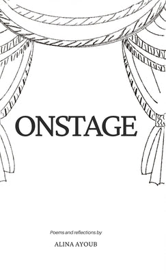 Onstage by Ayoub, Alina