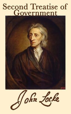 Second Treatise of Government by Locke, John