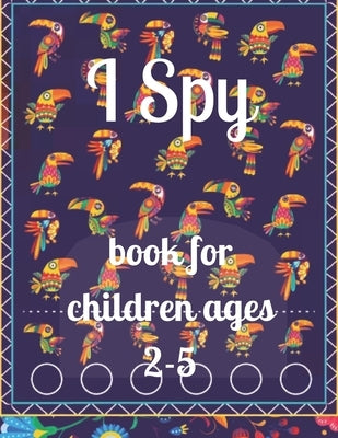 I spy book for children ages 2-5: Fun with i spy animal beautiful 35 image coloring pages paperback by Marie, Annie