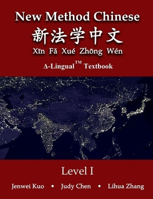 New Method Chinese by Kuo, Jenwei