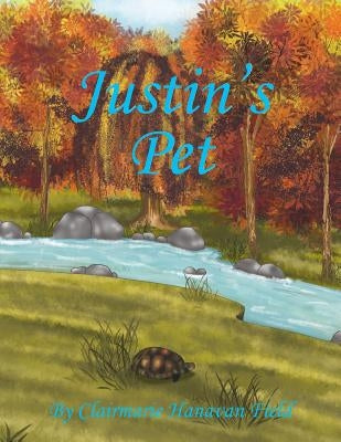 Justin's Pet by Field, Clairmarie