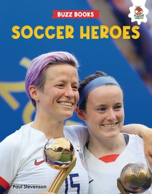Soccer Heroes by Stevenson, Paul