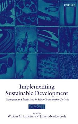 Implementing Sustainable Development by Meadowcroft, James