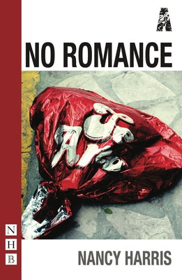 No Romance by Harris, Nancy