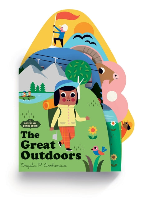 Bookscape Board Books: The Great Outdoors by Arrhenius, Ingela P.