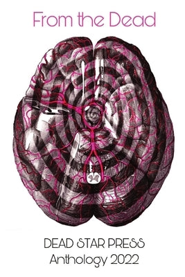 From the Dead by Dead Star Press