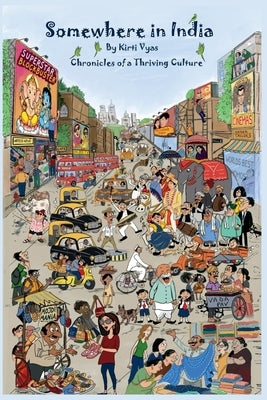 Somewhere in India by Vyas, Kirti