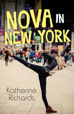 Nova in New York by Richards, Katherine