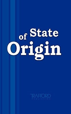 State of Origin by Anonymous