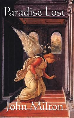 Paradise Lost by Milton, John