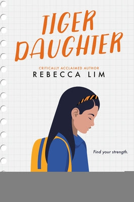 Tiger Daughter by Lim, Rebecca