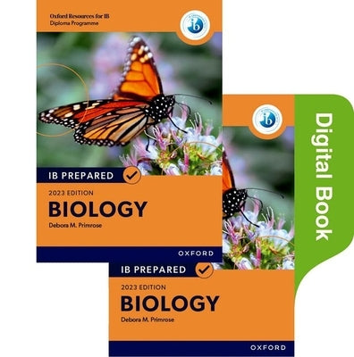 IB Prepared Biology Course Book and Online Book 2nd Edition by Primrose, Primrose