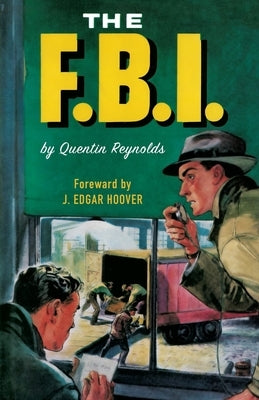 The FBI by Reynolds, Quentin