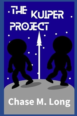 The Kuiper Project by Long, Chase Michael