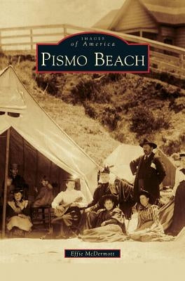 Pismo Beach by McDermott, Effie