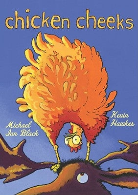 Chicken Cheeks by Black, Michael Ian