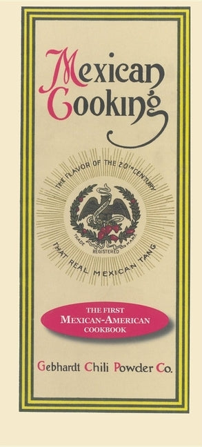 Mexican Cooking by Gebharddt Chili Powder Co, Gebharddt
