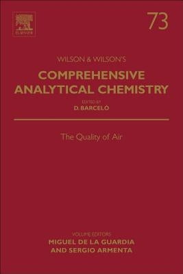 The Quality of Air: Volume 73 by de la Guardia, Miguel