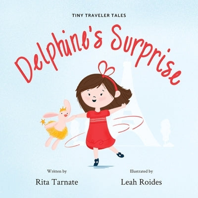 Delphine's Surprise by Tarnate, Rita