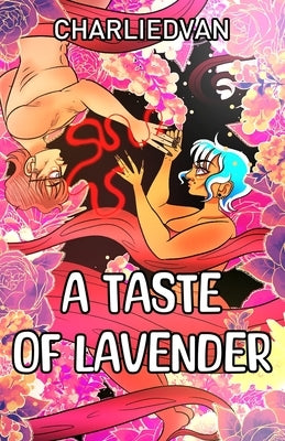 A Taste of Lavender by Van, Charlie D.