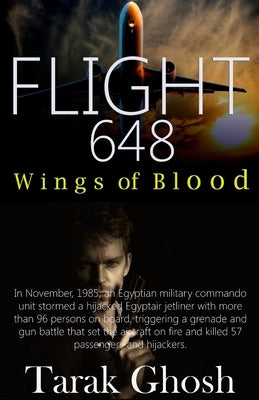 Flight 648: Wings of Blood by Ghosh, Tarak