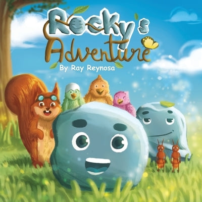 Rocky's Adventure by Reynosa, Ray