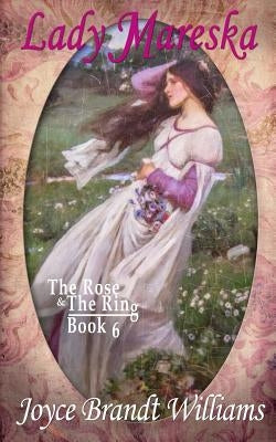 Lady Mareska by Williams, Joyce Brandt
