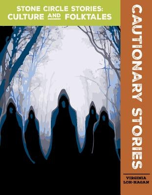 Cautionary Stories by Loh-Hagan, Virginia