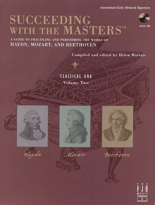 Succeeding with the Masters(r), Classical Era, Volume Two by Haydn, Franz Joseph