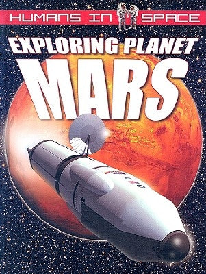 Exploring Planet Mars by Jefferis, David