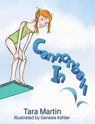 Cannonball In! by Martin, Tara