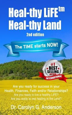 Heal-thy LiFE 2nd Edition by Anderson, Carolyn G.