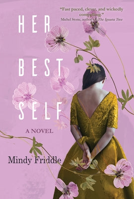Her Best Self by Friddle, Mindy