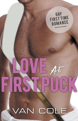 Love At First Puck by Cole, Van
