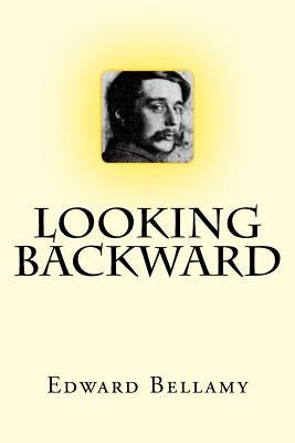 Looking Backward by Editorial, Tao