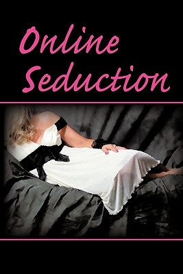 Online Seduction by Foxx, Gigi