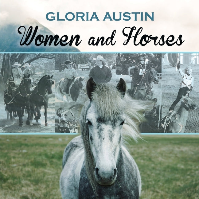 Women and Horses by Austin, Gloria