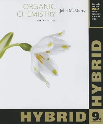 Organic Chemistry, Hybrid Edition (with Owlv2 24-Months Printed Access Card) by McMurry, John E.