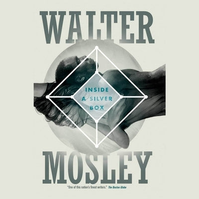 Inside a Silver Box Lib/E by Mosley, Walter