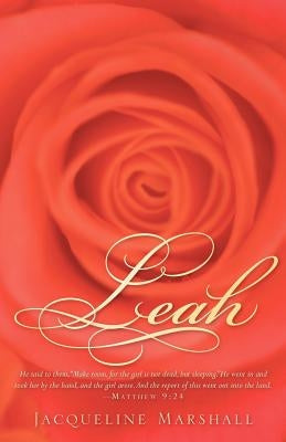 Leah by Marshall, Jacqueline