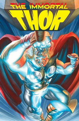 Immortal Thor Vol. 1: All Weather Turns to Storm by Ewing, Al
