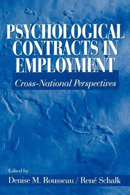 Psychological Contracts in Employment: Cross-National Perspectives by Rouseau, Denise M.
