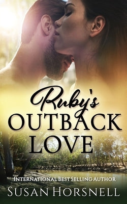 Ruby's Outback Love by Horsnell, Susan
