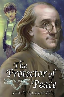 The Protector of Peace by Clements, Scott