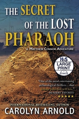 The Secret of the Lost Pharaoh by Arnold, Carolyn
