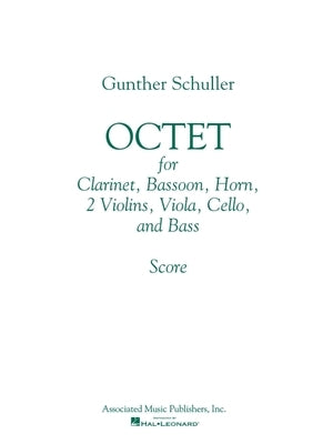 Octet: Full Score by Schuller, Gunther