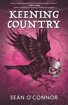 Keening Country by O'Connor, Seán
