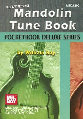 Mandolin Tune Book by Bay, William